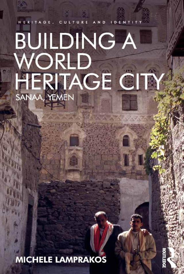 Building a World Heritage City by Michele Lamprakos