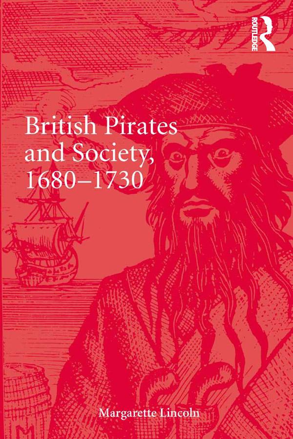 British Pirates and Society, 1680-1730