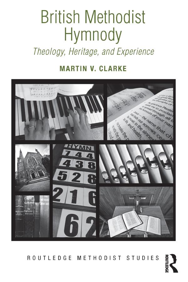 British Methodist Hymnody by Martin V. Clarke