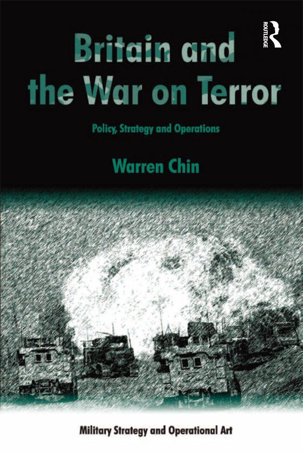 Britain and the War on Terror by Warren Chin