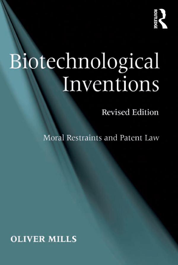 Biotechnological Inventions by Oliver Mills
