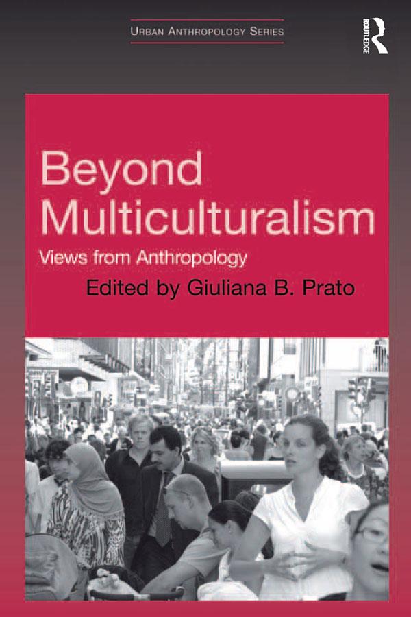 Beyond Multiculturalism by Giuliana B. Prato