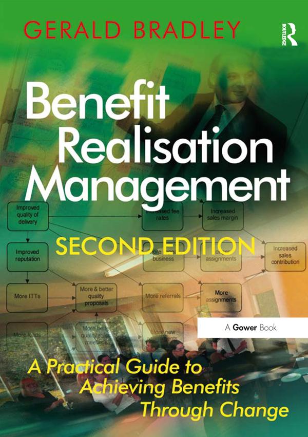 Benefit Realisation Management by Gerald Bradley