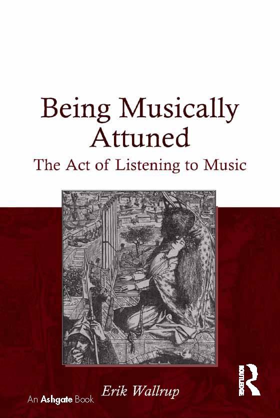 Being Musically Attuned by Erik Wallrup