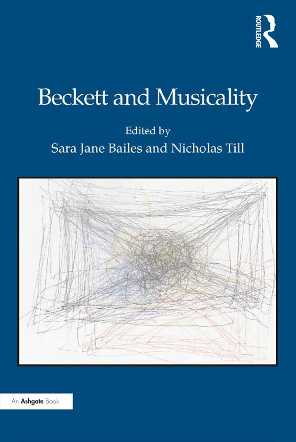Beckett and Musicality by Nicholas Till, Sara Jane Bailes