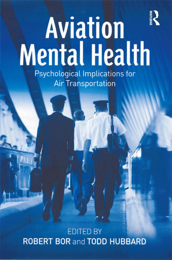 Aviation Mental Health by Robert Bor, Todd Hubbard