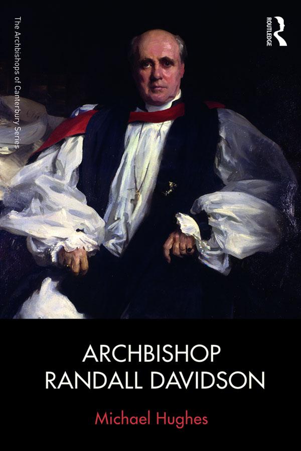 Archbishop Randall Davidson by Michael Hughes