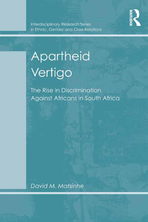 Apartheid Vertigo by David M. Matsinhe
