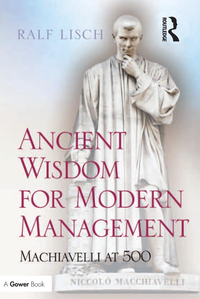 Ancient Wisdom for Modern Management by Ralf Lisch