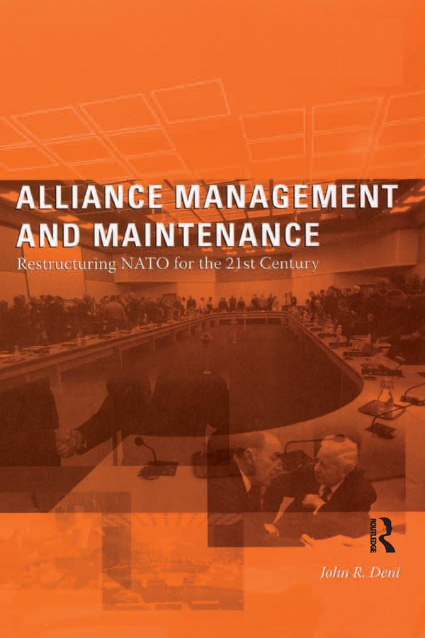 Alliance Management and Maintenance by John R. Deni