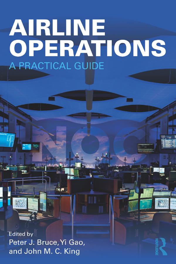 Airline Operations by John M. C. King, Peter J. Bruce, Yi Gao