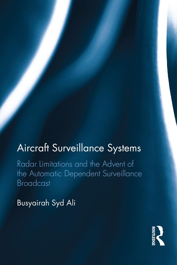 Aircraft Surveillance Systems by Busyairah Syd Ali