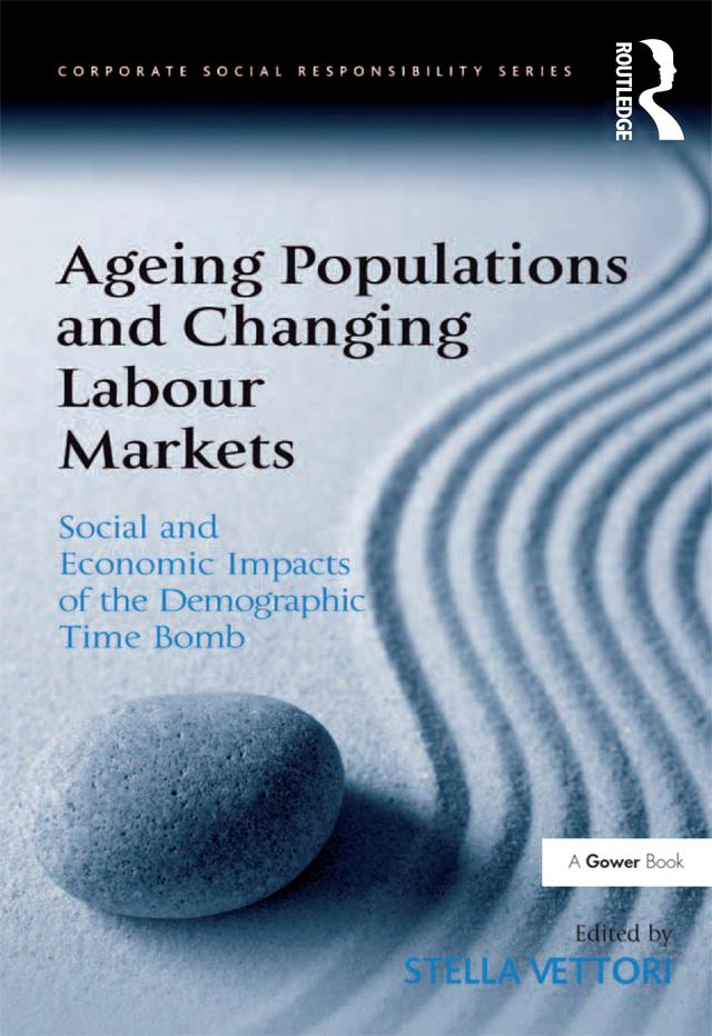 Ageing Populations and Changing Labour Markets by Stella Vettori