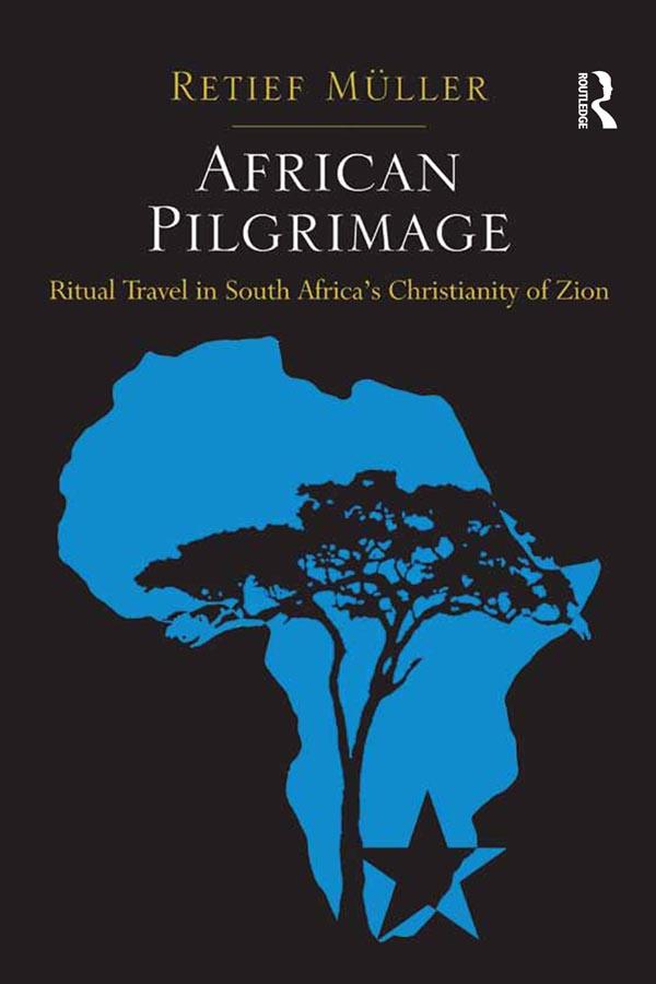 African Pilgrimage by Retief Müller