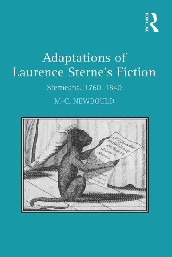 Adaptations of Laurence Sterne's Fiction by Mary-Celine Newbould