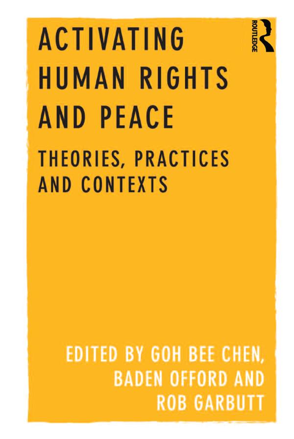 Activating Human Rights and Peace by Baden Offord, GOH Bee Chen, Rob Garbutt