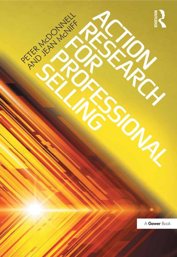 Action Research for Professional Selling by Jean McNiff, Peter McDonnell