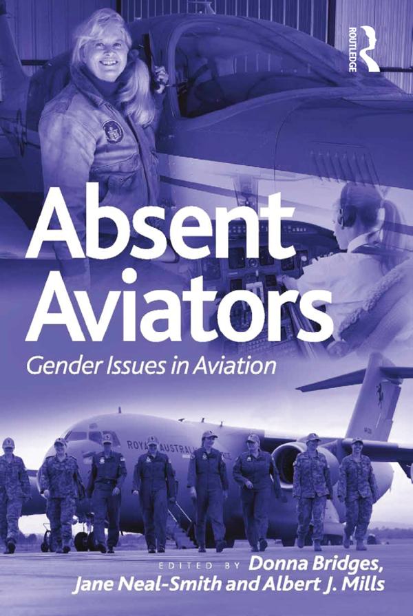 Absent Aviators by Albert Mills, Donna Bridges, Jane Neal-Smith