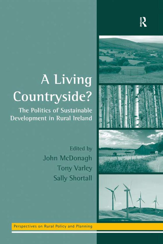 A Living Countryside? by John McDonagh, Tony Varley