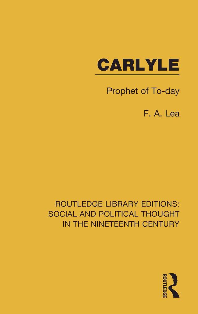 Carlyle by F. A. Lea