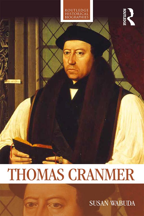 Thomas Cranmer by Susan Wabuda