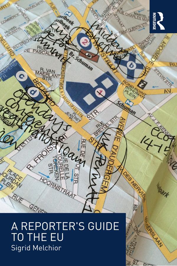 A Reporter's Guide to the EU by Sigrid Melchior, Stephen Gardner