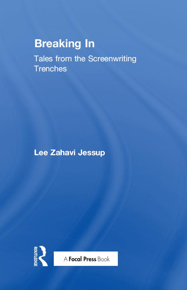 Breaking In by Lee Jessup
