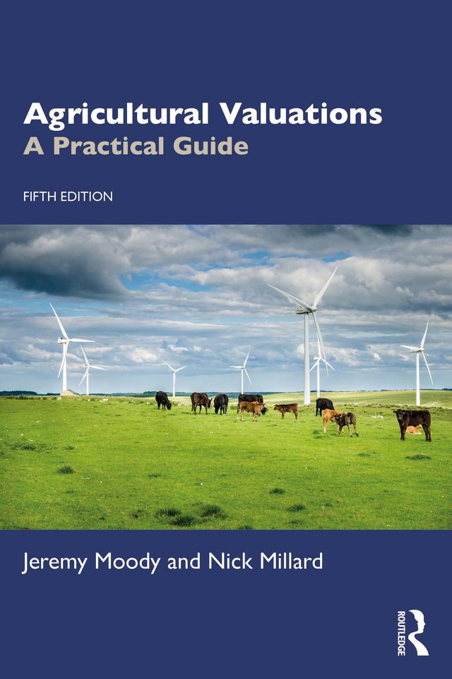 Agricultural Valuations by Jeremy Moody, Nick Millard