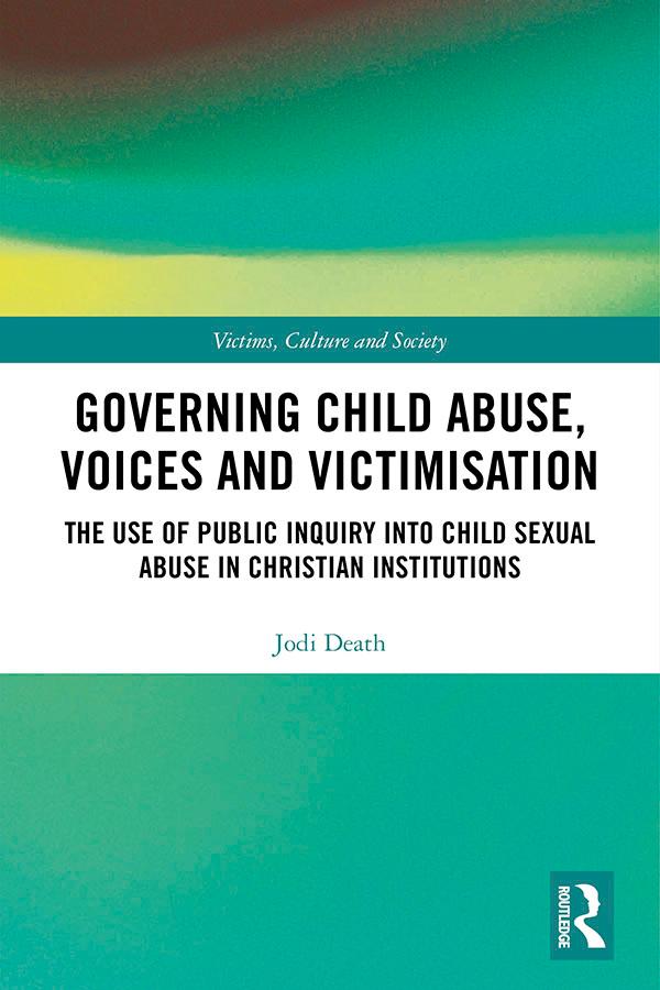 Governing Child Abuse Voices and Victimisation
