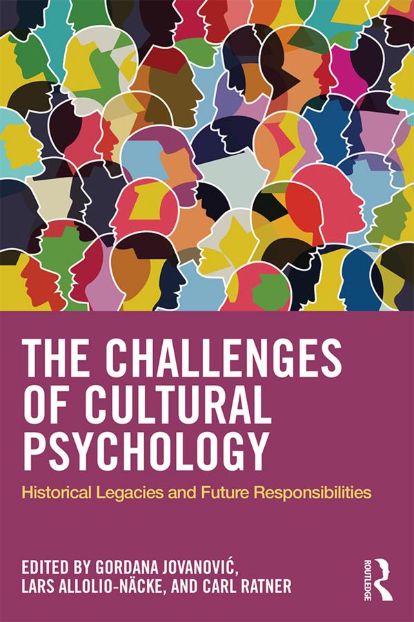 The Challenges of Cultural Psychology by Carl Ratner, Gordana Jovanović, Lars Allolio-Näcke
