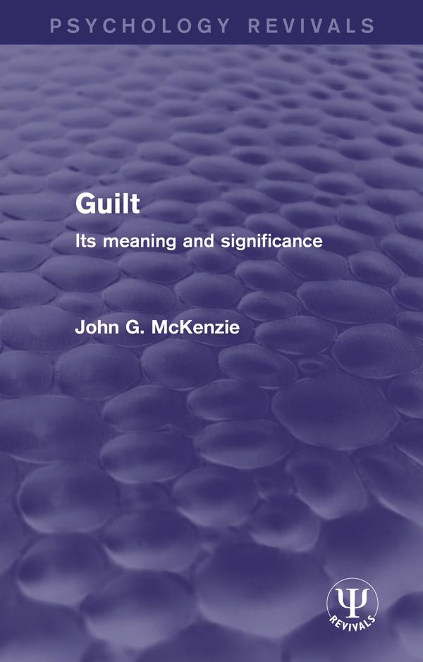 Guilt by John G. McKenzie