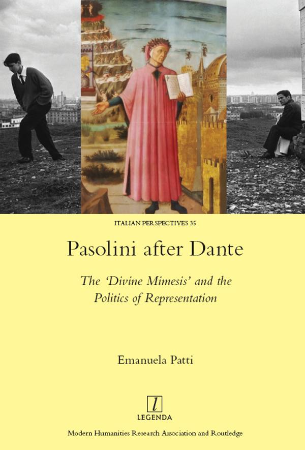 Pasolini after Dante by Emanuela Patti