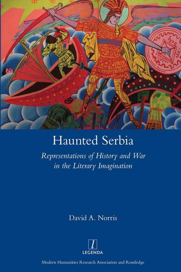 Haunted Serbia by David Norris