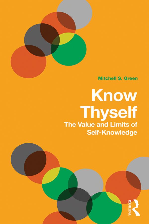 Know Thyself by Mitchell S. Green