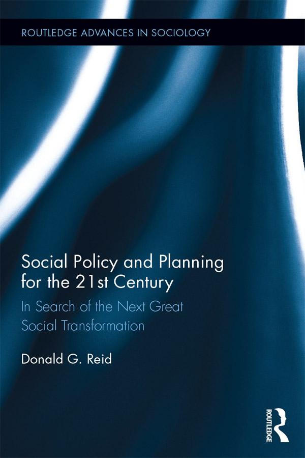 Social Policy and Planning for the 21st Century