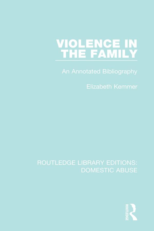 Violence in the Family by Elizabeth Kemmer