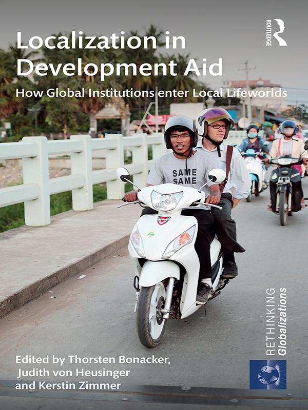 Localization in Development Aid by Judith von Heusinger, Kerstin Zimmer, Thorsten Bonacker