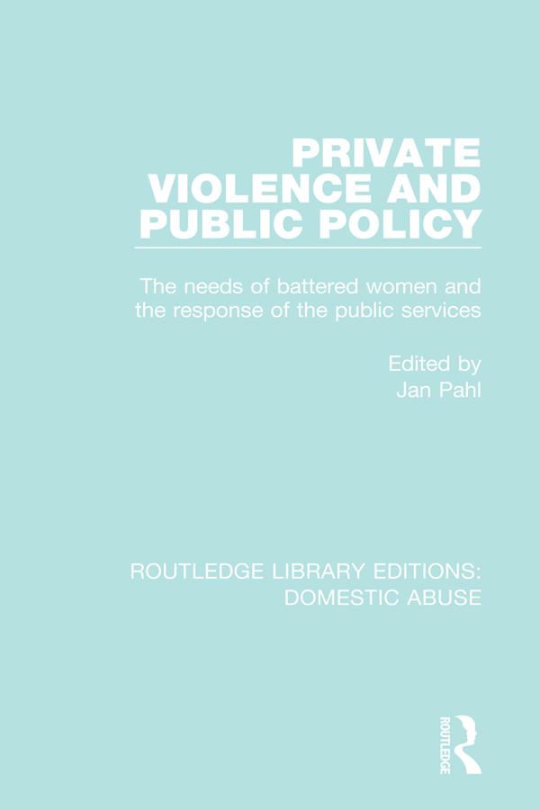 Private Violence and Public Policy by Jan Pahl