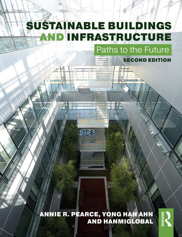 Sustainable Buildings and Infrastructure by Annie R. Pearce, Ltd HanmiGlobal Co, Yong Han Ahn