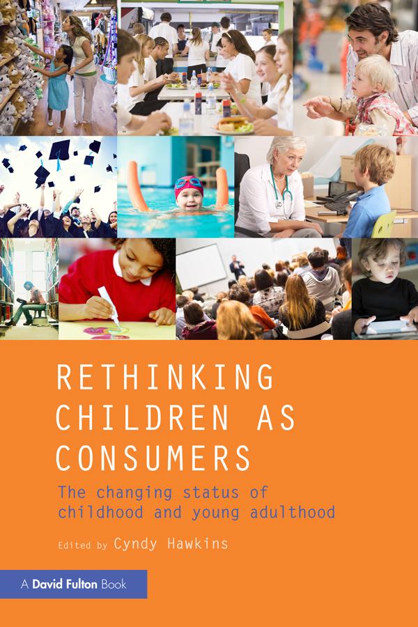 Rethinking Children as Consumers by Cyndy Hawkins