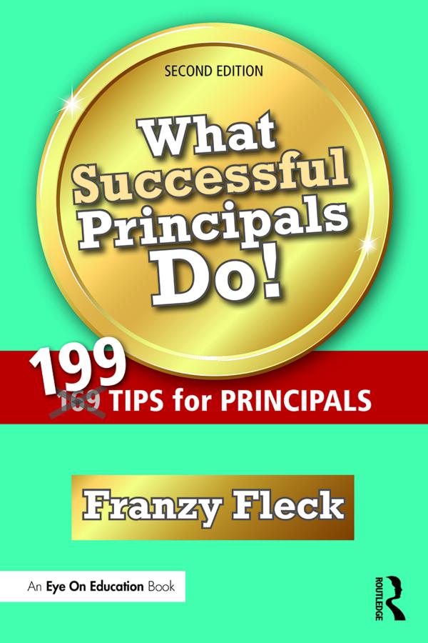 What Successful Principals Do! by Franzy Fleck