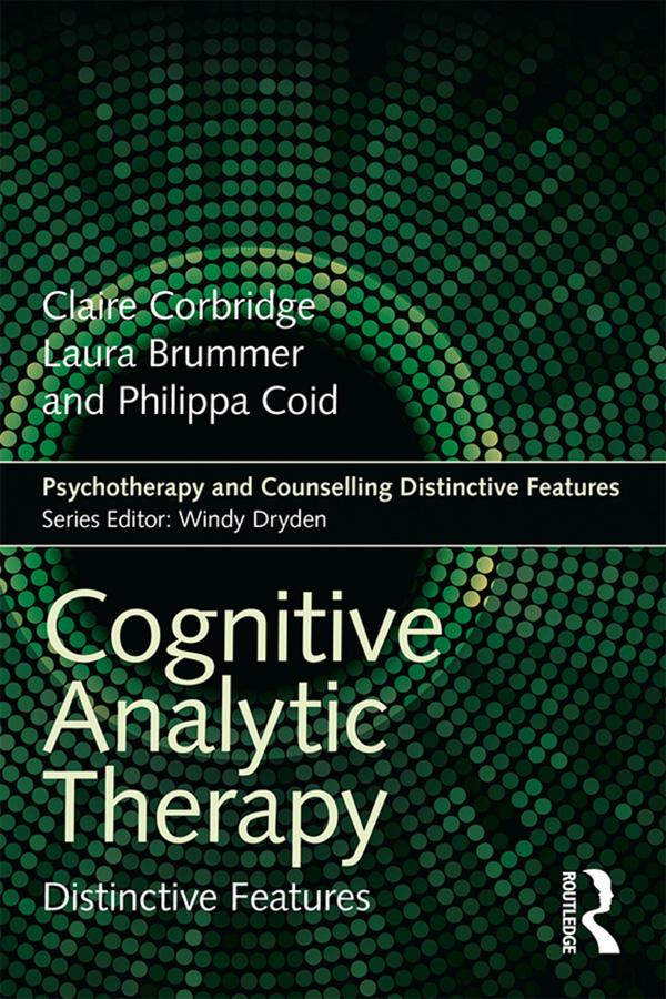 Cognitive Analytic Therapy by Claire Corbridge, Laura Brummer, Philippa Coid
