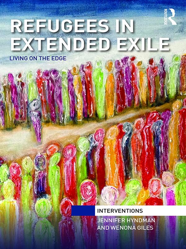 Refugees in Extended Exile by Jennifer Hyndman, Wenona Giles