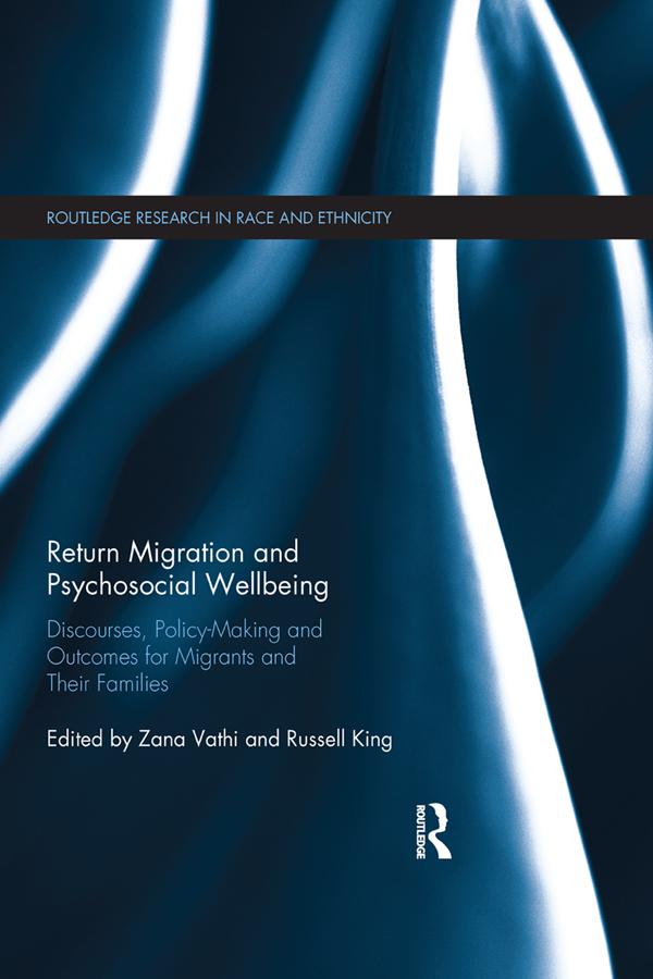 Return Migration and Psychosocial Wellbeing by Russell King, Zana Vathi