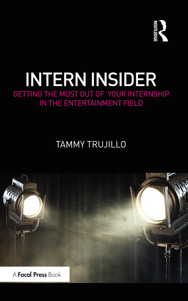 Intern Insider by Tammy Trujillo