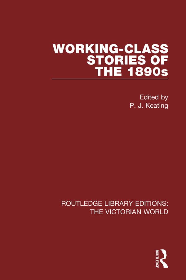 Working-class Stories of the 1890s by Peter Keating