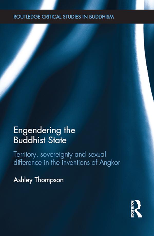 Engendering the Buddhist State