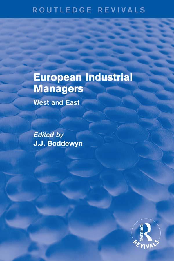 European Industrial Managers by J.J. Boddewyn