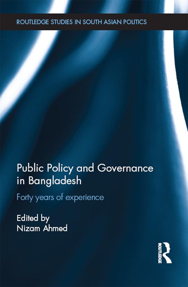 Public Policy and Governance in Bangladesh by Nizam Ahmed