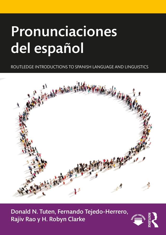 Pronunciaciones del español by Donald N. Tuten, Fernando Tejedo-Herrero, H. Robyn Clarke, Rajiv Rao